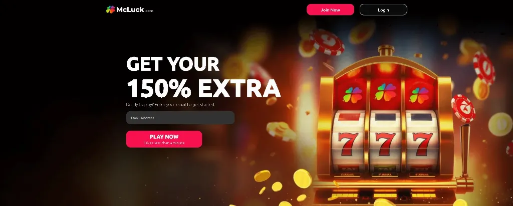 McLuck Casino homepage offering a 150% extra welcome bonus, with a slot machine graphic, join now and login buttons, and email sign-up form for new players.