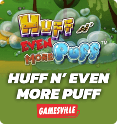 Huff N Even More Puff