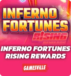 Inferno Fortunes Rising Rewards King Millions