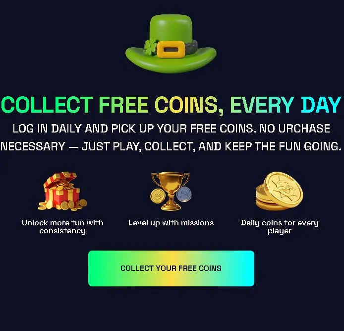 A promotional banner encouraging players to log in daily to collect free coins, featuring a green hat, gold coins, and reward icons for consistency and missions.