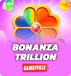 Bonanza Trillion