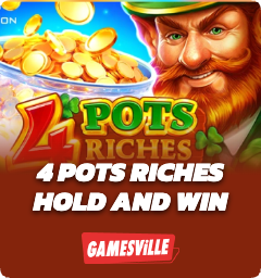 4 Pots Riches Hold and Win