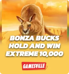 Bonza Bucks Hold and Win Extreme 10,000
