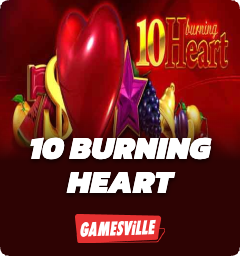 10 Burning Heart